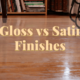gloss and satin finishes