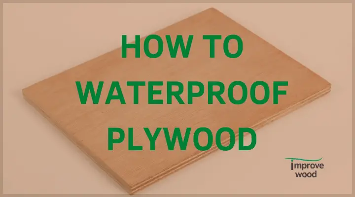 how to waterproof plywood