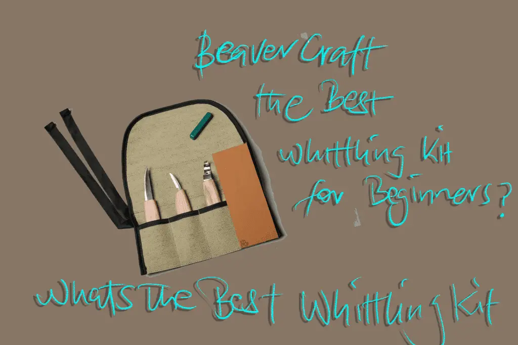 the-best-beginner-whittling-kit
