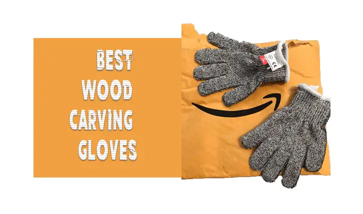 best wood carving gloves for beginners