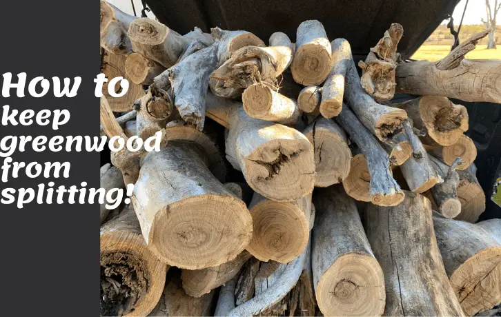 how to keep wood from splitting
