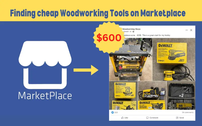 Finding cheap Woodworking Tools on Marketplace