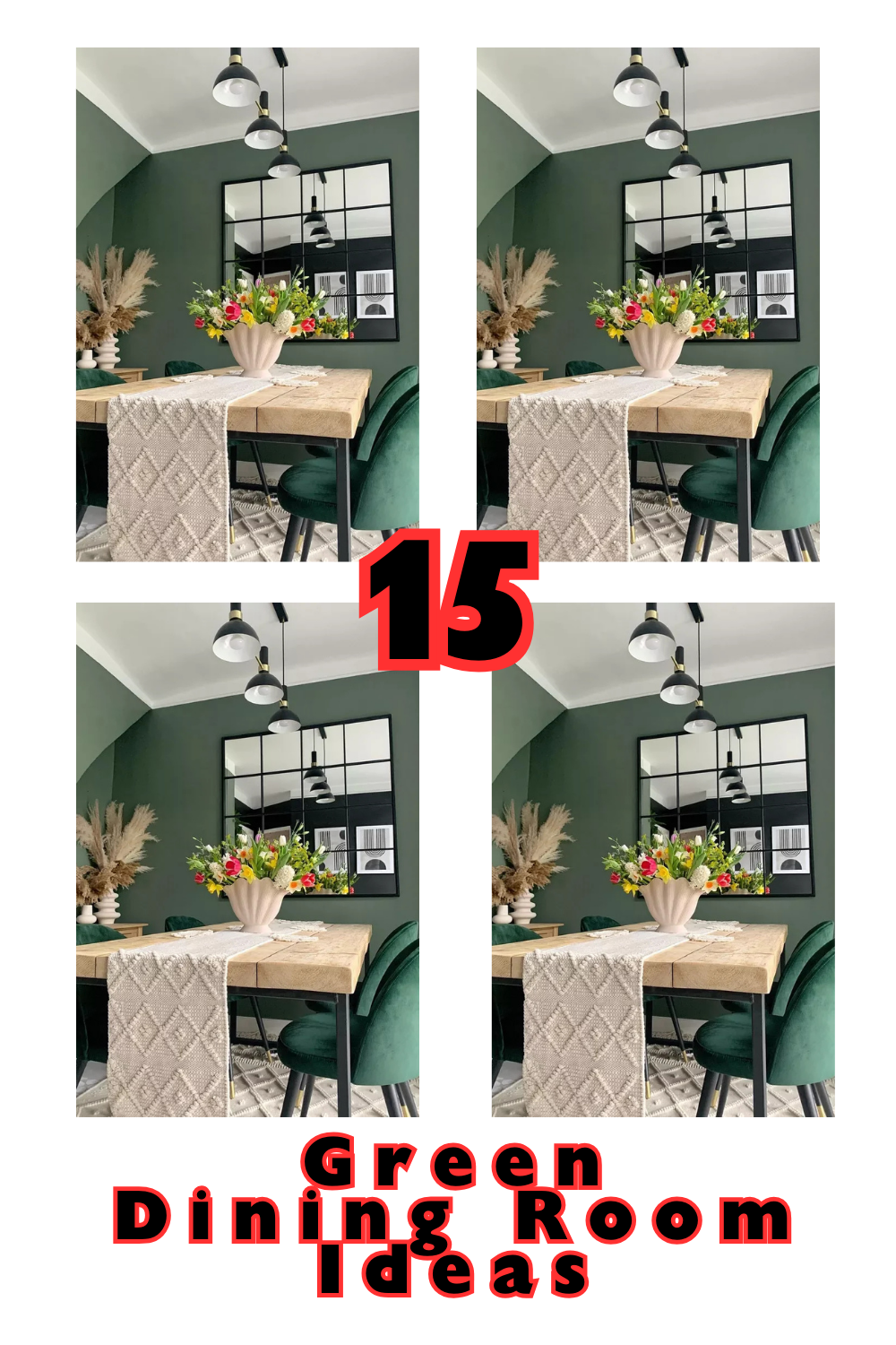 15 Green Dining Room Ideas