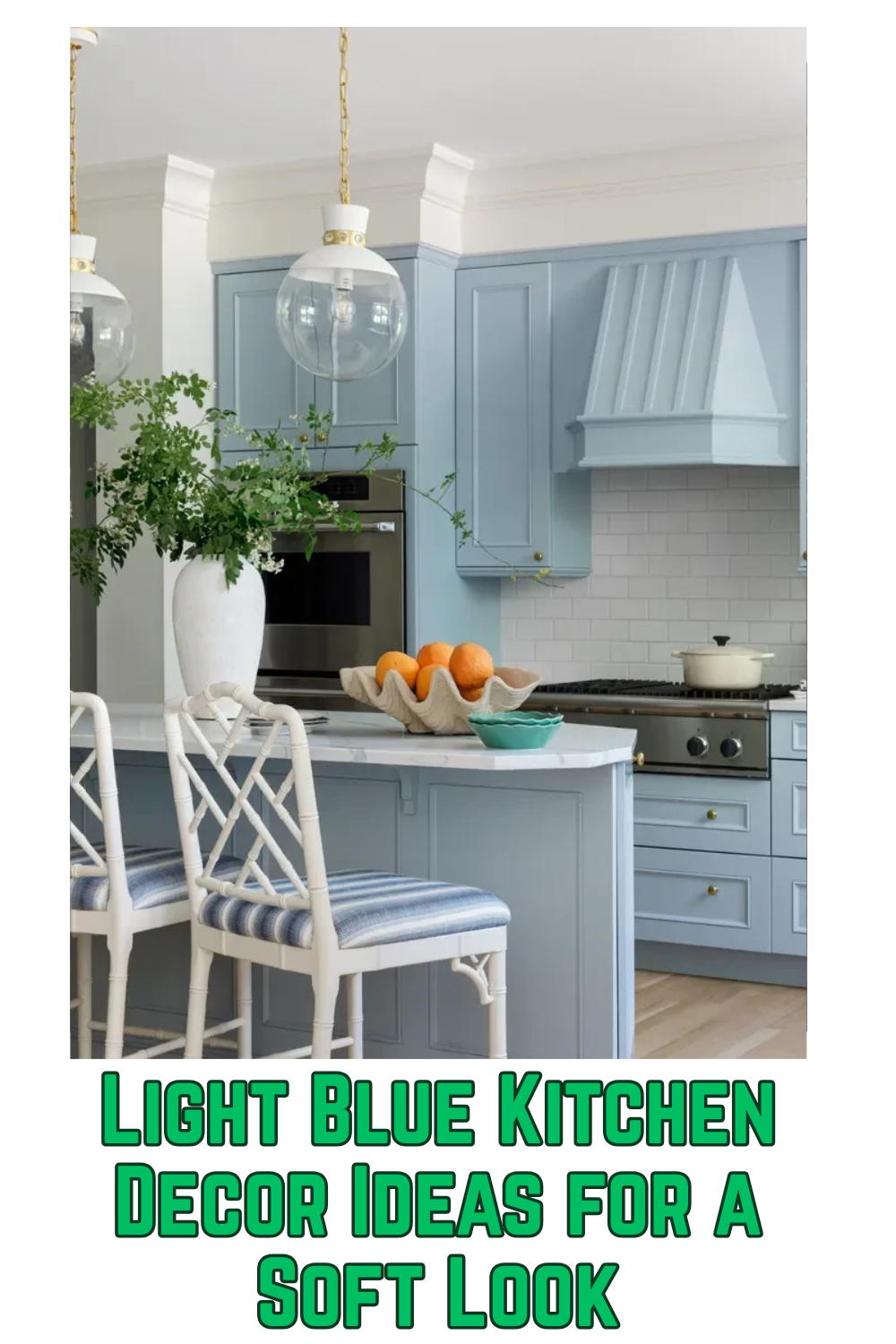 Light Blue Kitchen Decor Ideas for a Soft Look